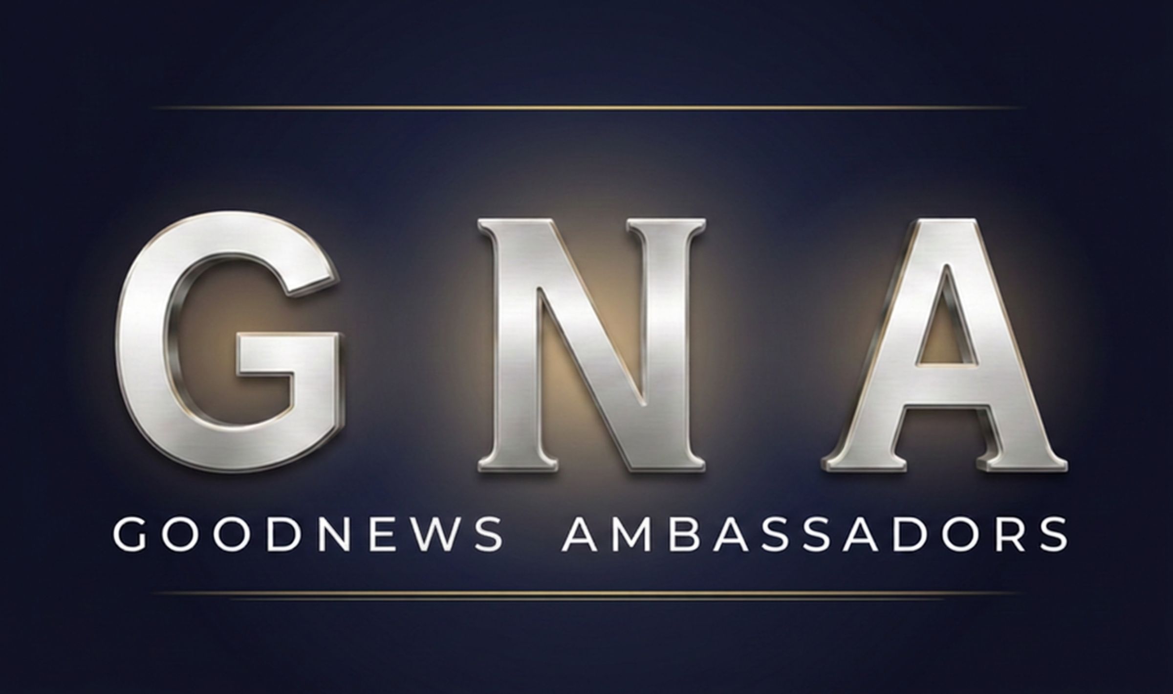 GOODNEWS AMBASSADORS (GNA)